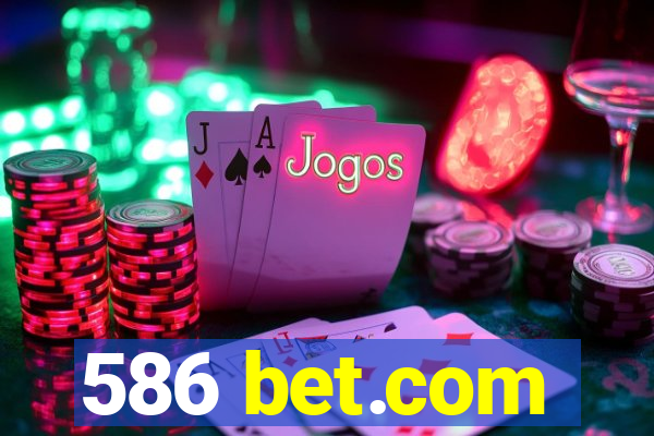 586 bet.com